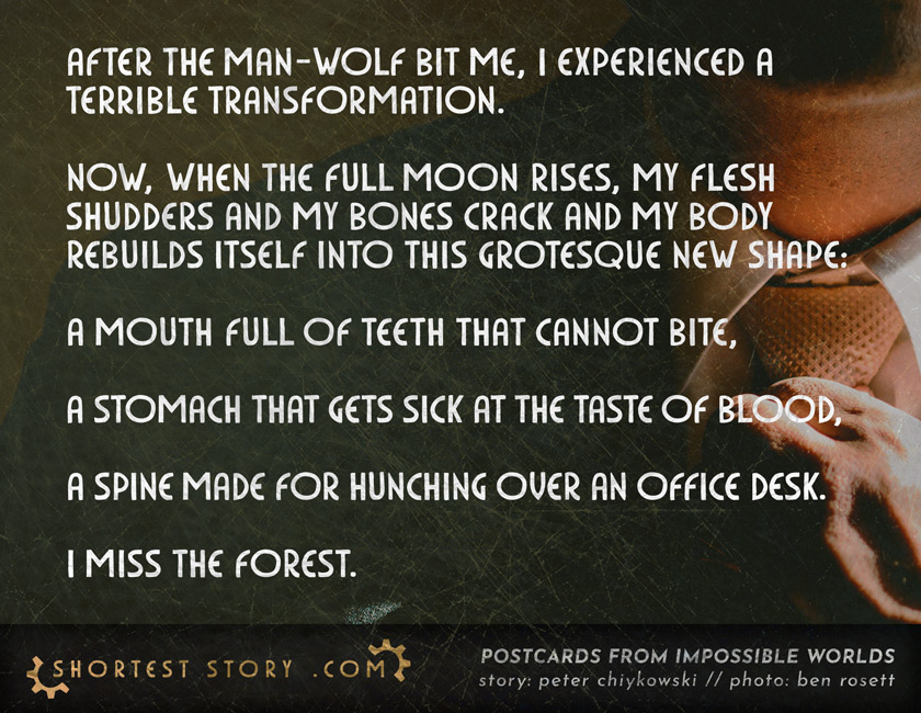 a short story about man-wolf bites and terrible transformations