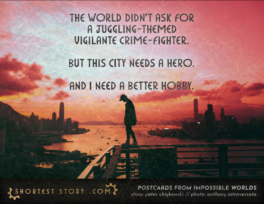 a very short story about fighting crime and keeping all your balls in the air