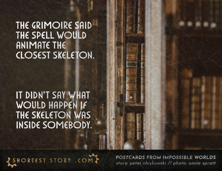 a short story about the horror of animating the wrong skeleton