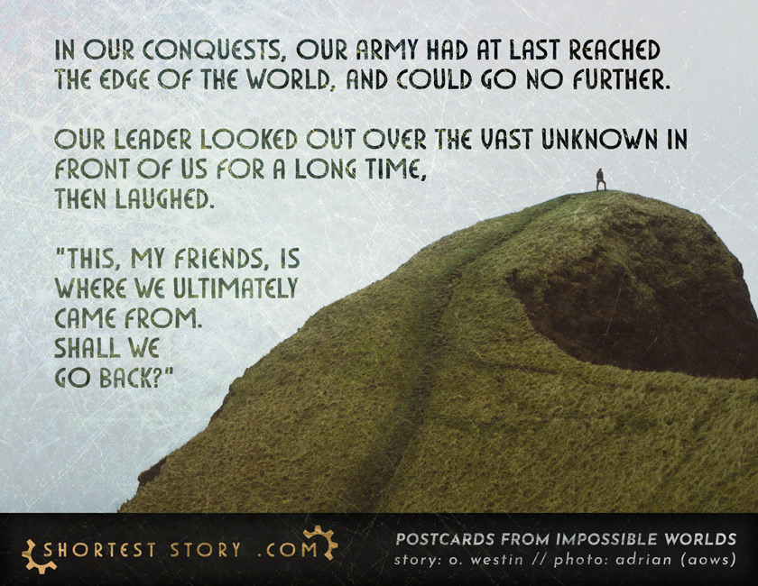 a special guest story by O. Westin about conquering your way to the edge of creation