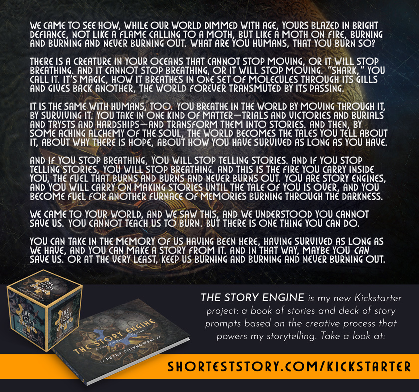 Story Engines a postcard story about how humans burn and burn and never burn out