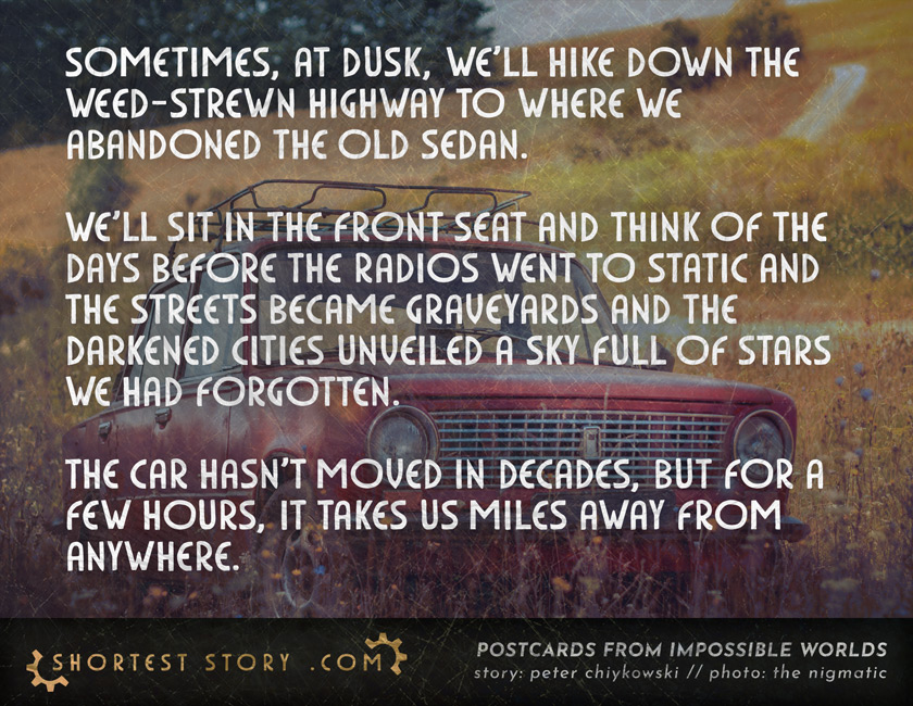 Miles Away From Anywhere a story about a getaway car in the days after all cars have broken down