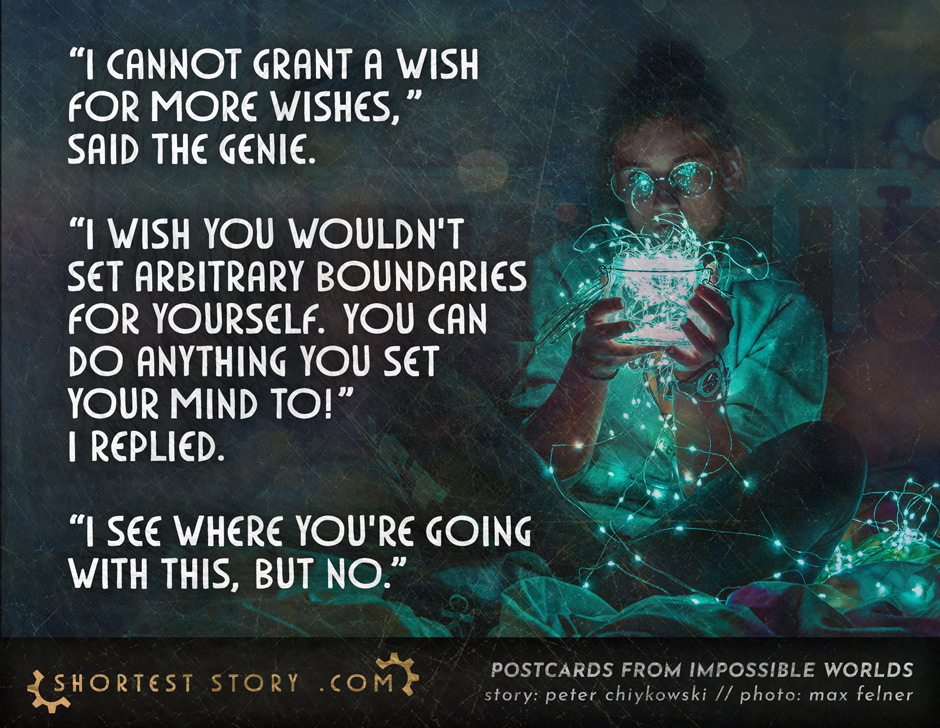 a short story about a lamp, a genie, and 3+ wishes?